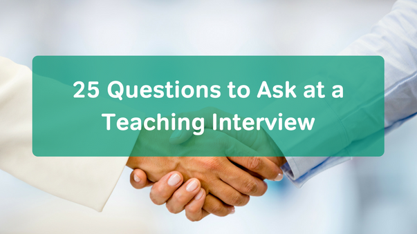 25-questions-to-ask-at-a-teaching-interview